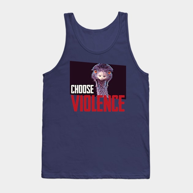 Emmanuel Todd Lopez, Choose Violence Tank Top by Teessential